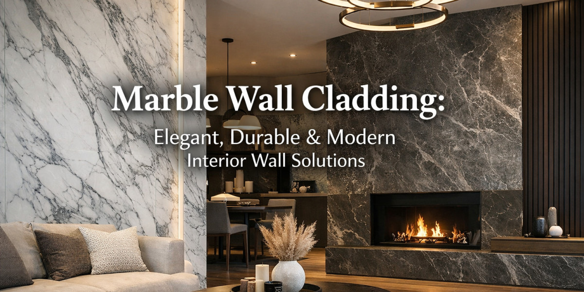 Marble Wall Cladding: Elegant, Durable & Modern Interior Wall Solutions