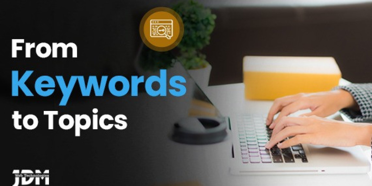 From Keywords to Topics: How to Build a Topic-Driven SEO Strategy