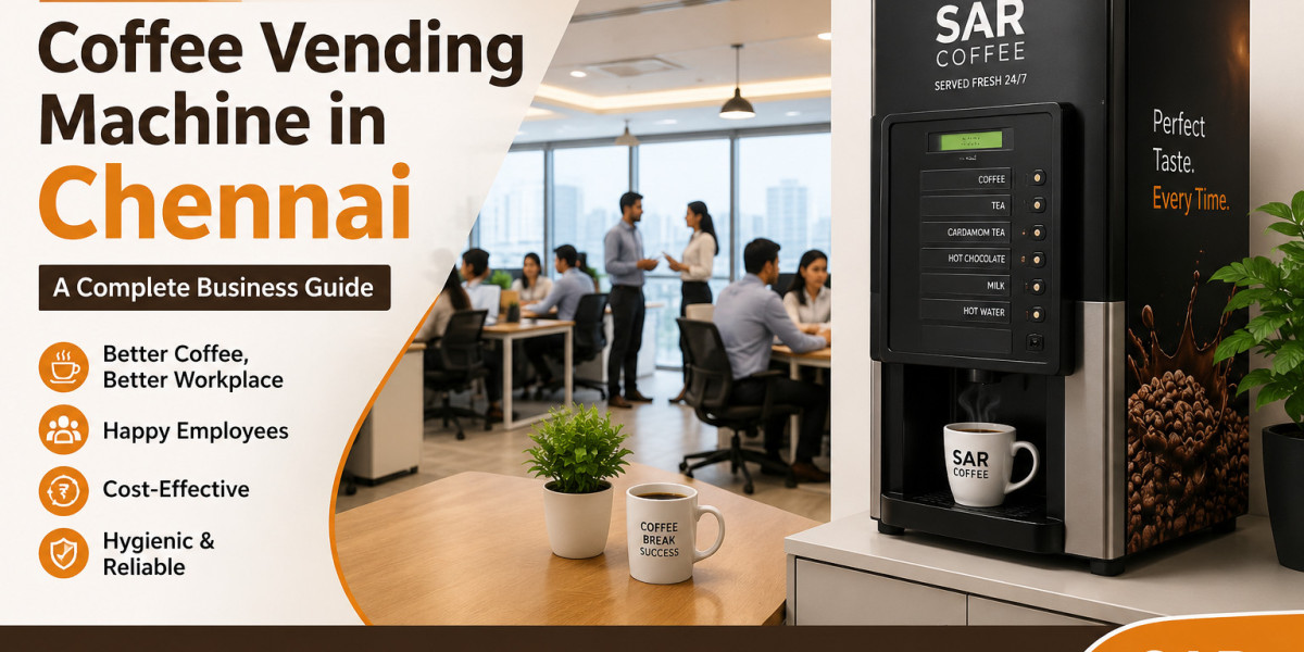 How to Choose the Best Coffee Vending Machine in Chennai for Your Office: A Complete Business Guide