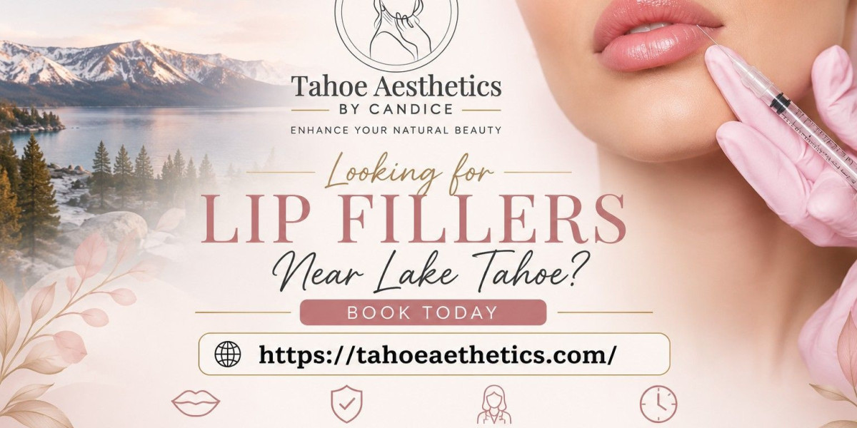 Looking for Lip Fillers Near Lake Tahoe? Book Today
