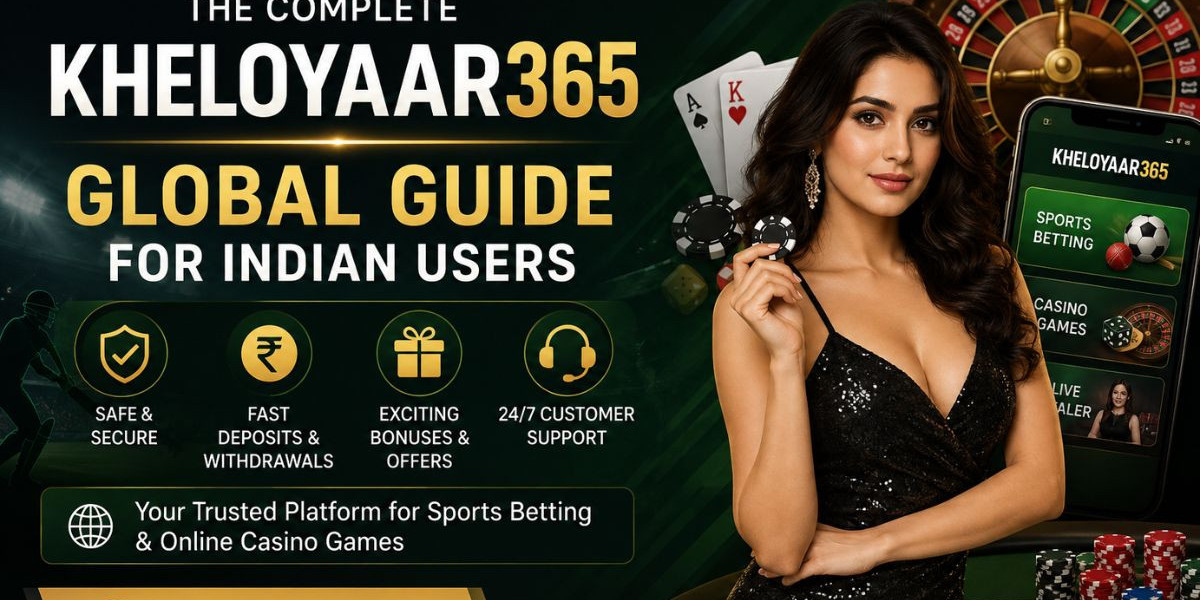 The Complete Kheloyaar365 Global Guide for Indian Users