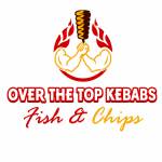 Over the top Kebabs fish and chips Profile Picture