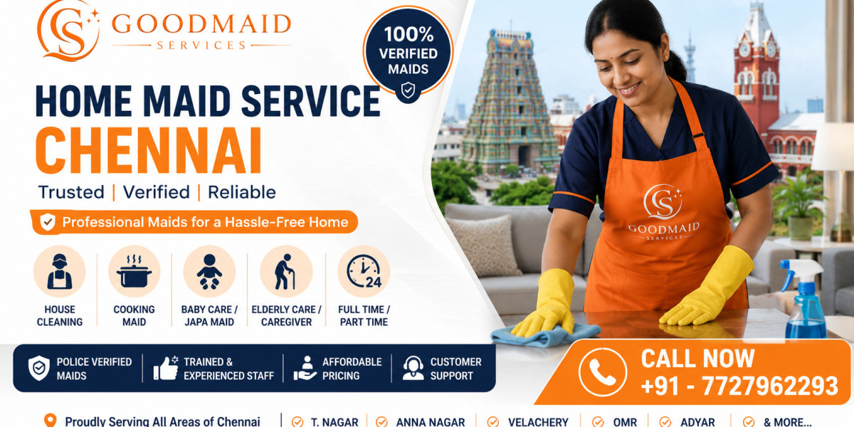 Trusted Home Maid Service Chennai for Quality Home Assistance