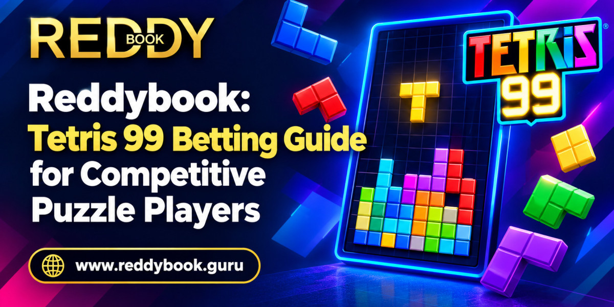 Reddybook: Tetris 99 Betting Guide for Competitive Puzzle Players